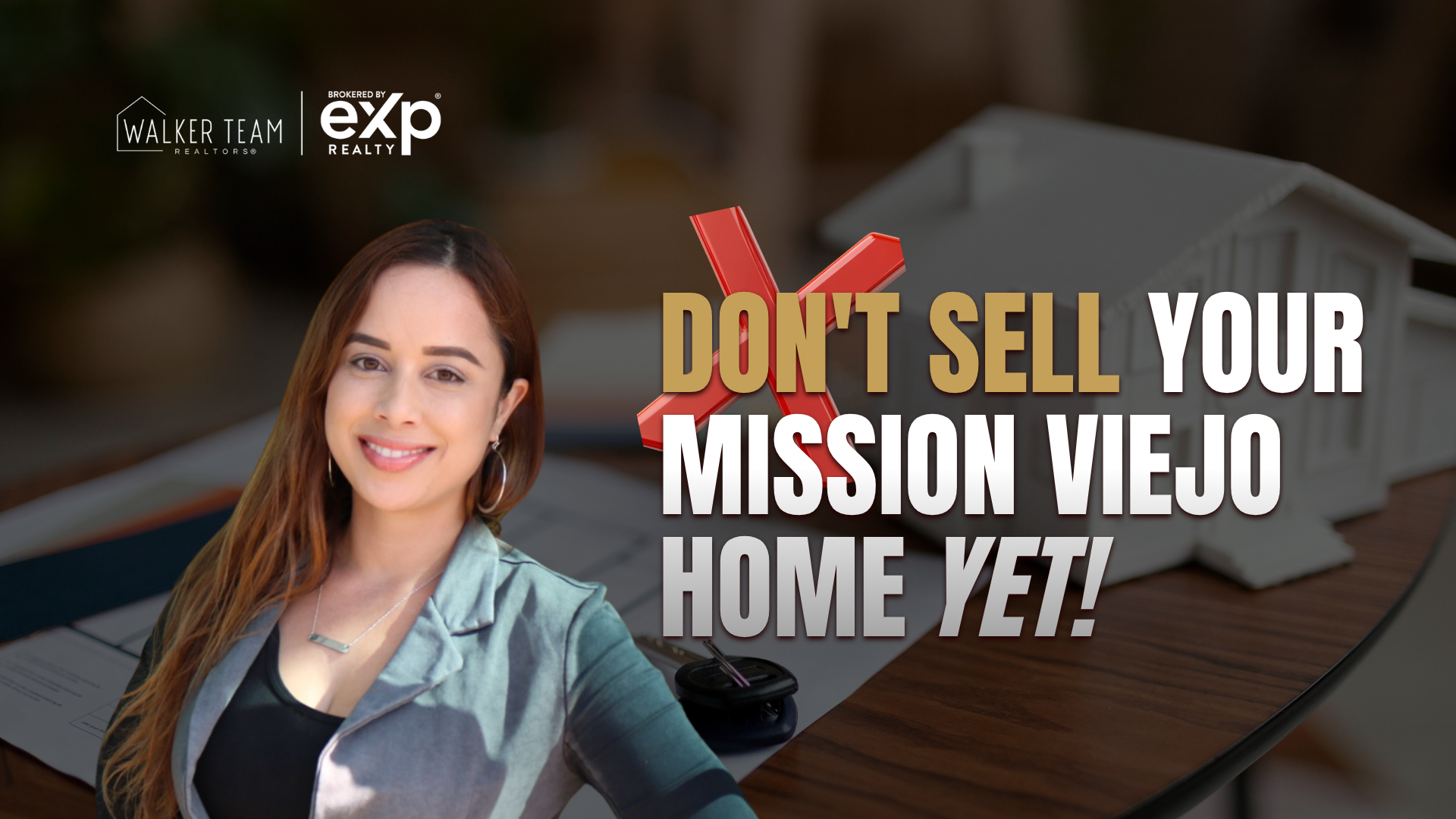 5 Reasons NOT to Sell Your Mission Viejo Home